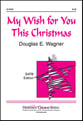 My Wish for You This Christmas SATB choral sheet music cover